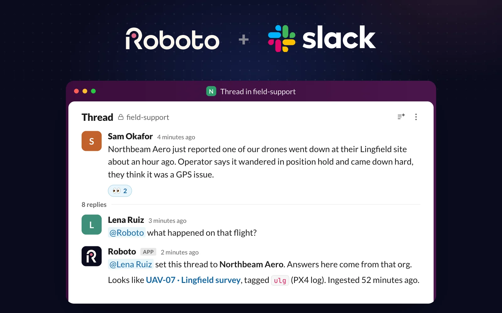 A Slack thread in the field-support channel where an engineer reports a downed drone and @Roboto answers with a grounded flight analysis